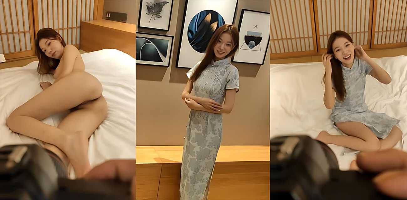 万人疯求旗袍女大学生酒店做爱私拍 墨绿旗袍紧裹丰满曲线 翘臀跪床深喉口水拉丝 摄影师潜规则全记录！